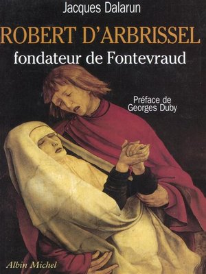 cover image of Robert d'Arbrissel, fondateur de Fontevraud